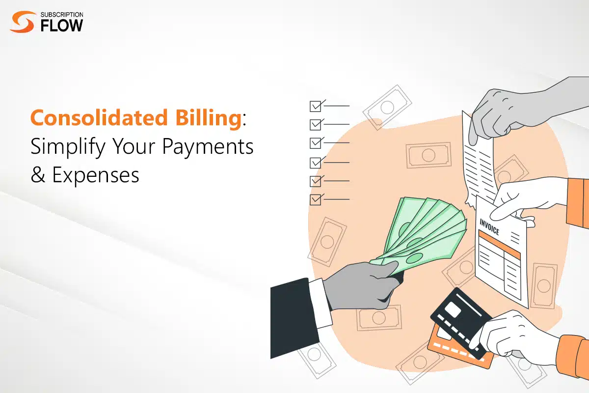 Consolidated billing