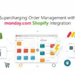 monday.com Shopify Integration