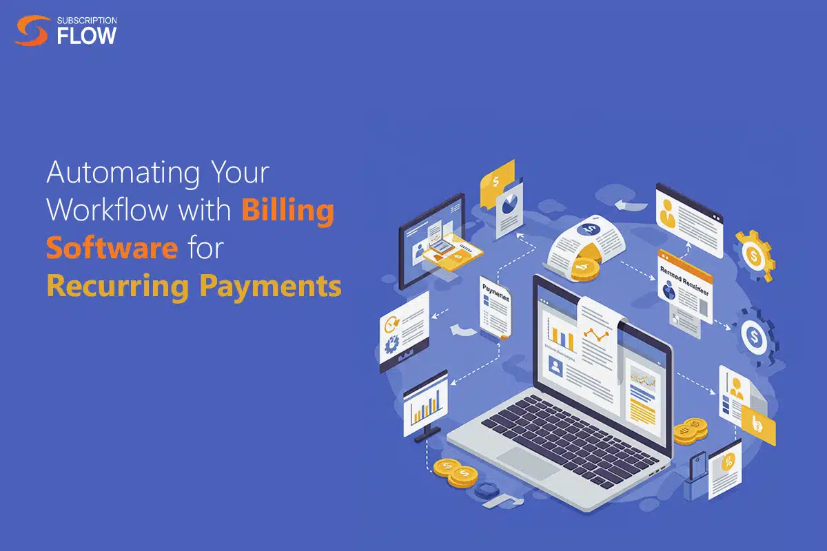 Billing Software for Recurring Payments