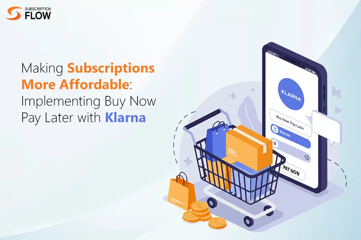 Buy Now Pay Later with Klarna