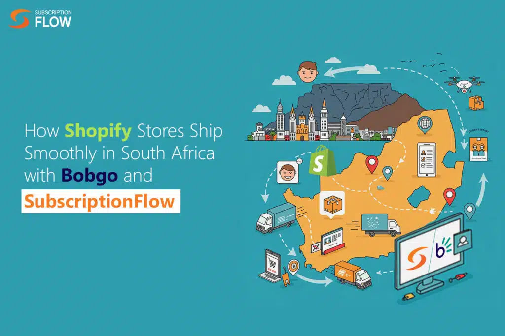 Shopify Stores Ship in South Africa with Bobgo