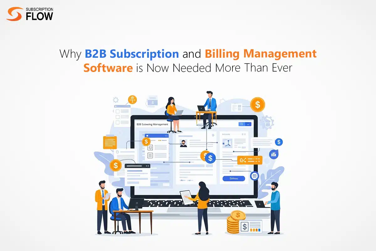 B2B subscription and billing management