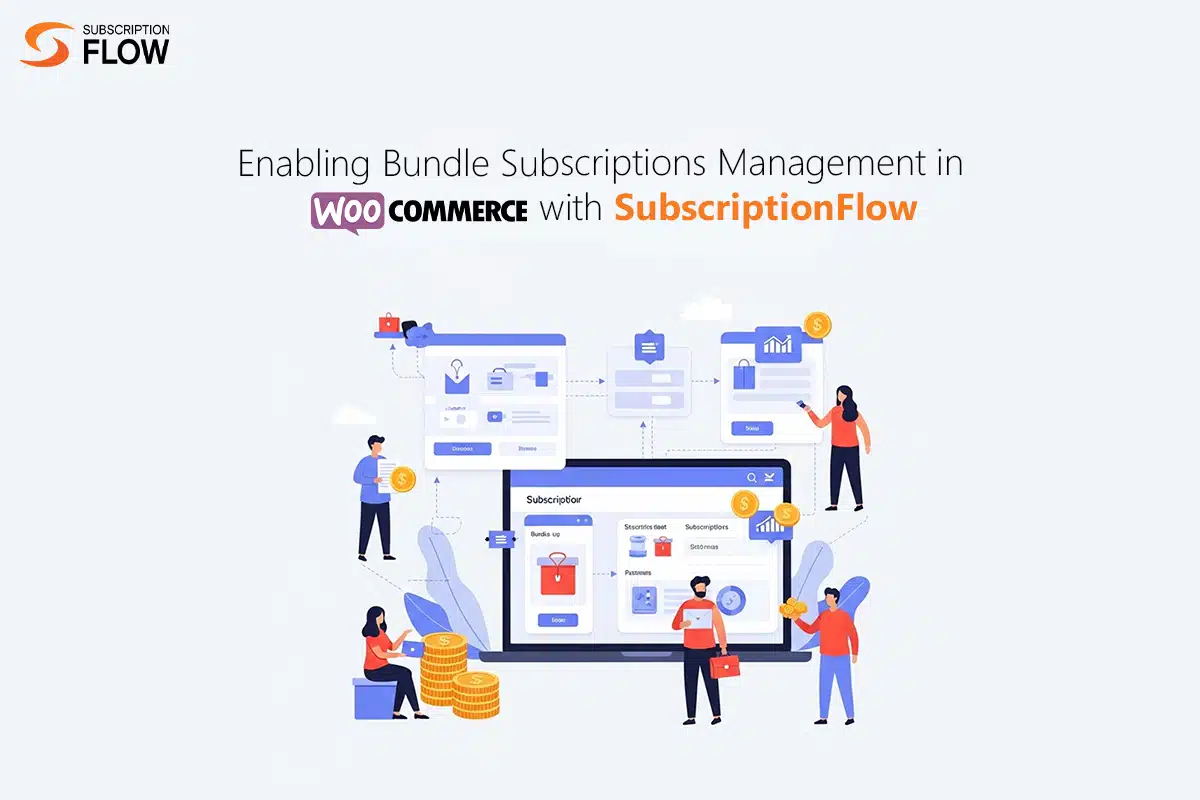 Bundle Subscriptions Management in WooCommerce