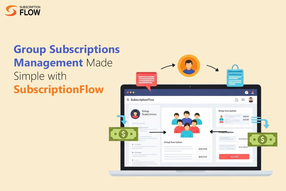 Group Subscriptions Management