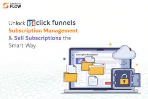 ClickFunnels Subscription Management