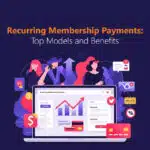 Recurring Membership Payments