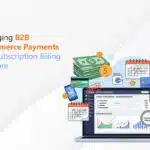 B2B eCommerce Payments