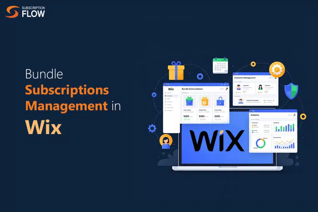 bundle Subscriptions Management in Wix