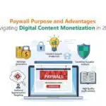 Paywall Purpose and Advantages