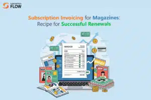 Subscription Invoicing for Magazines
