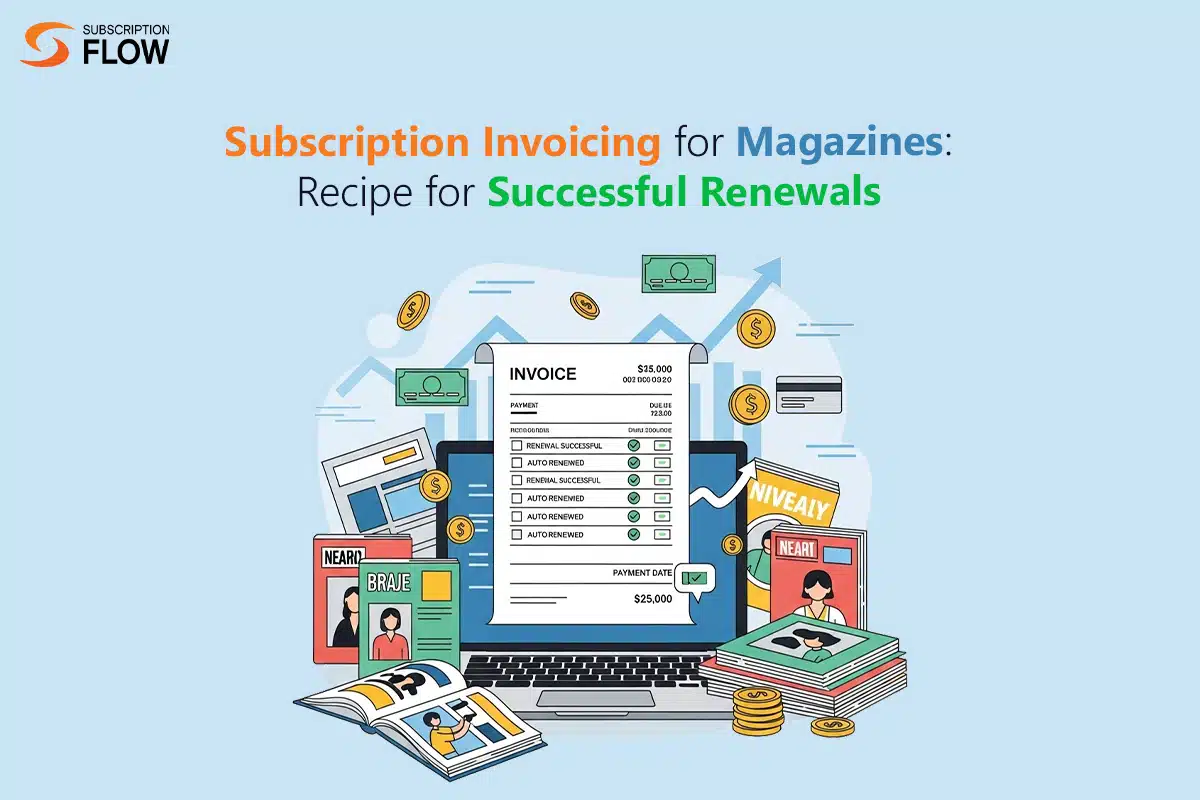 Subscription Invoicing for Magazines