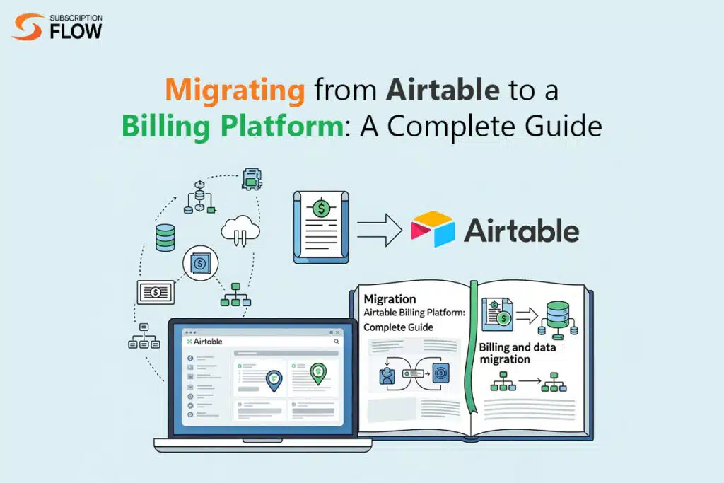Migrating from Airtable to a Billing Platform