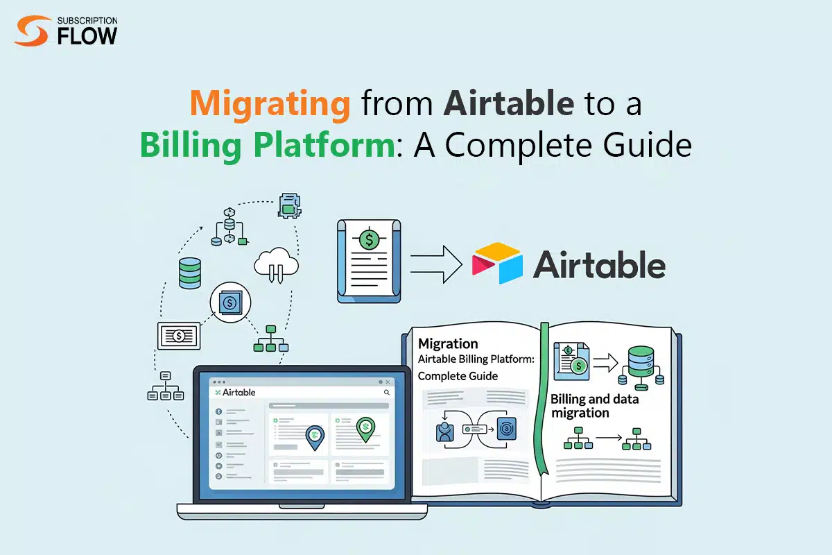 Migrating from Airtable to a Billing Platform