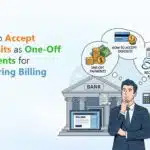 Accept Deposits as One-Off Payments