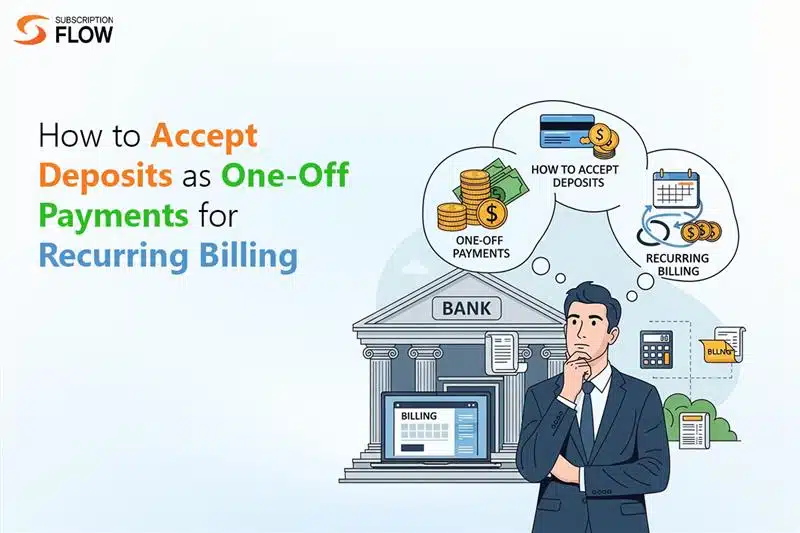 Accept Deposits as One-Off Payments