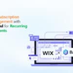 Wix Subscription Management with Bankful
