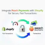 Integrate Peach Payments with Shopify