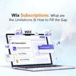 Wix Subscriptions: What are the Limitations & How to Fill the Gap