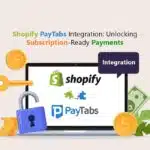 Shopify PayTabs Integration