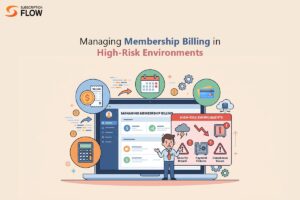 Membership Billing in High-Risk Environments
